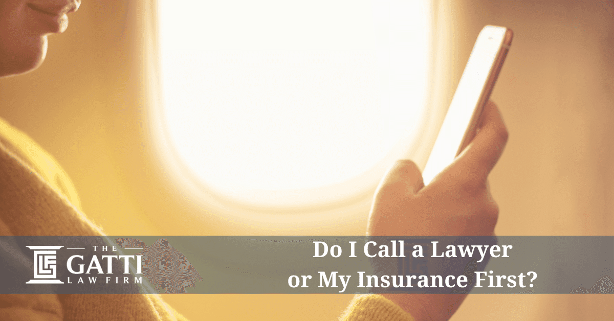 Do I Call a Lawyer or My Insurance First?