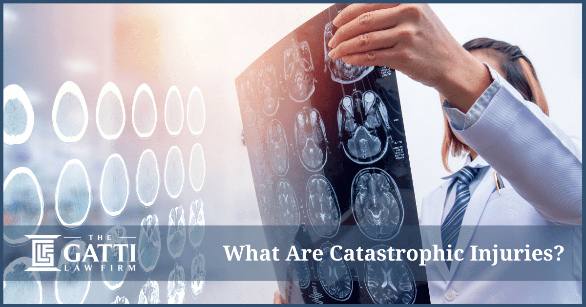 What are Catastrophic Injuries?